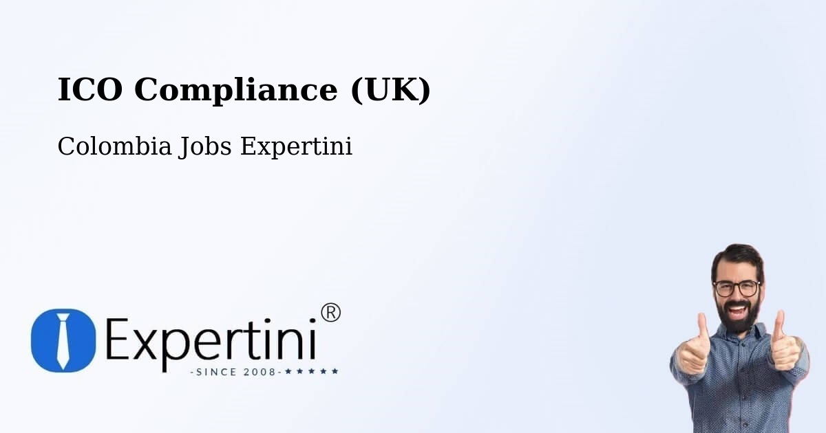 UK Data Protection & ICO Compliance – Simití - Colombia Jobs Expertini