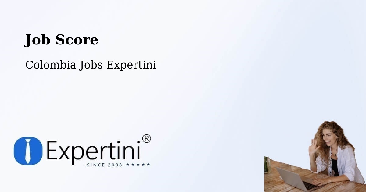 Job Score & Job Description Score Tool – Simití - Colombia Jobs Expertini