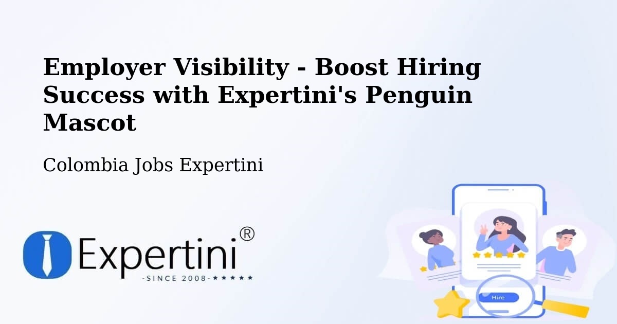 CV and Resume Visibility Optimization – Simití - Colombia Jobs Expertini